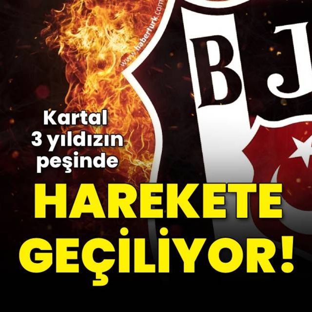 Beşiktaş tan son dakika transfer haberleri  3 yıldız için harekete geçiliyor