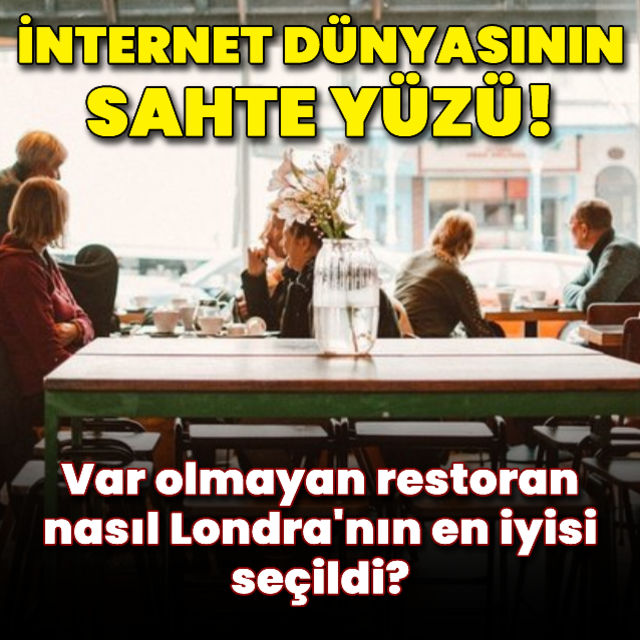 Var olmayan bir restoran Londra nın en iyi restoranı oldu İşte, ağızları açık bırakan ilginç bir olay