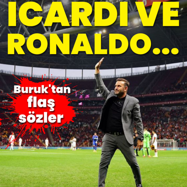 Okan Buruk'tan Mauro Icardi ve Cristiano Ronaldo açıklaması