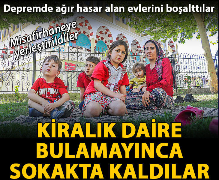 Kiralık daire bulamayınca sokakta kalan aile misafirhaneye yerleştirildi