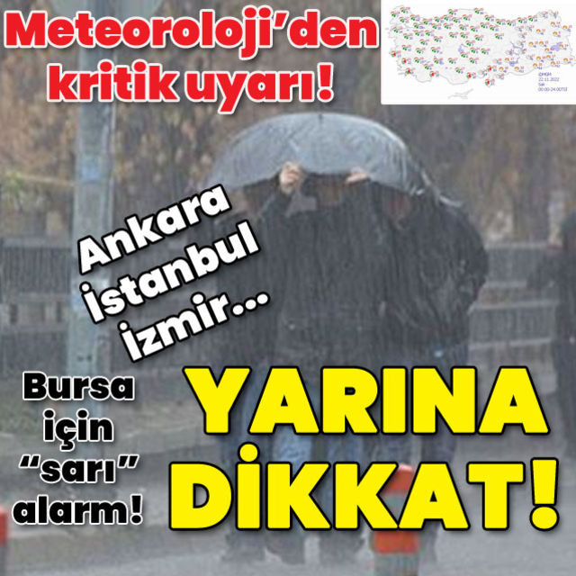 Meteoroloji den uyarı  Ankara İstanbul İzmir Yarına dikkat