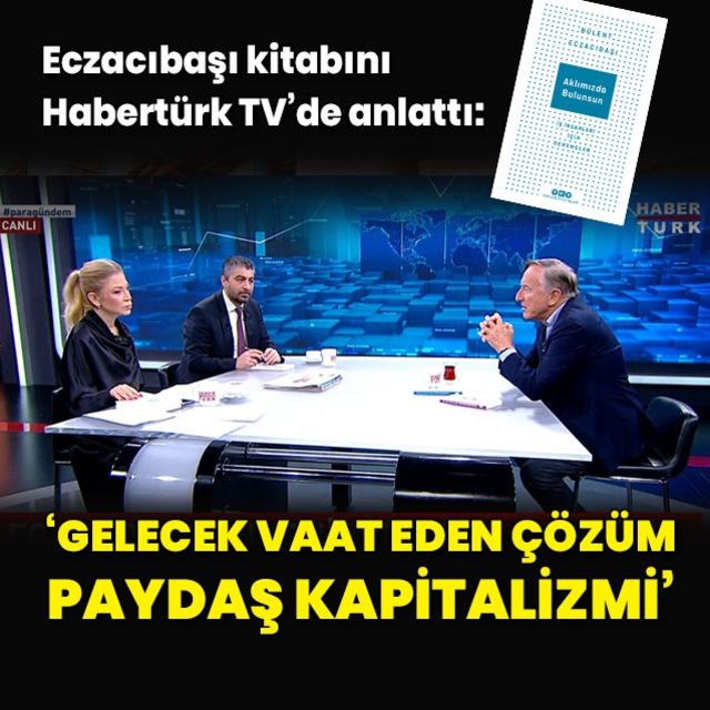 Eczacıbaşı Gelecek vaat eden çözüm paydaş kapitalizmi