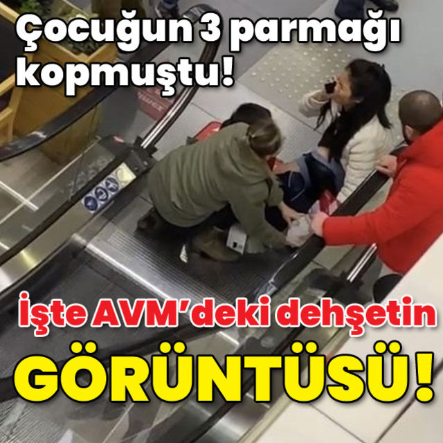 Çocuğun 3 parmağı kopmuştu AVM deki dehşetin görüntüsü ortaya çıktı