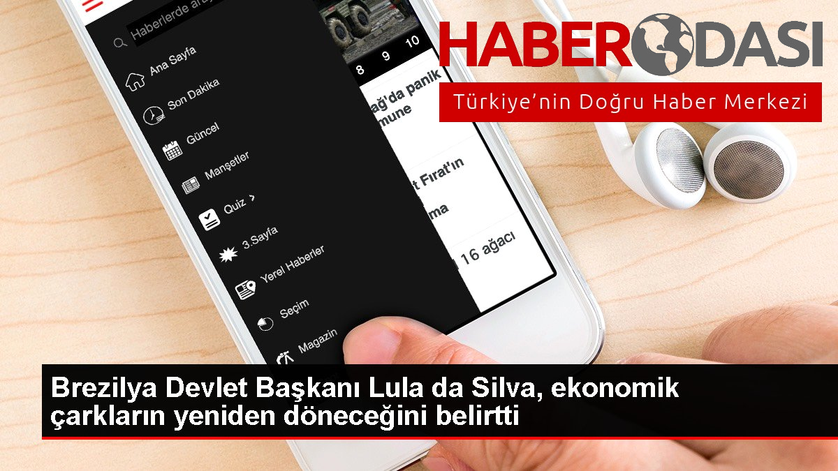 Brezilya Devlet Başkanı Lula da Silva ekonomik çarkların yeniden döneceğini belirtti