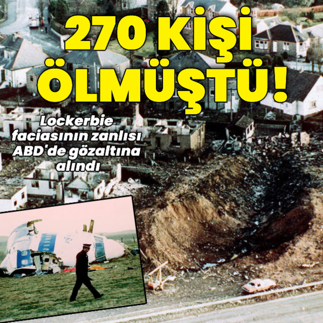 Lockerbie saldırısının zanlısı ABD'de gözaltına alındı