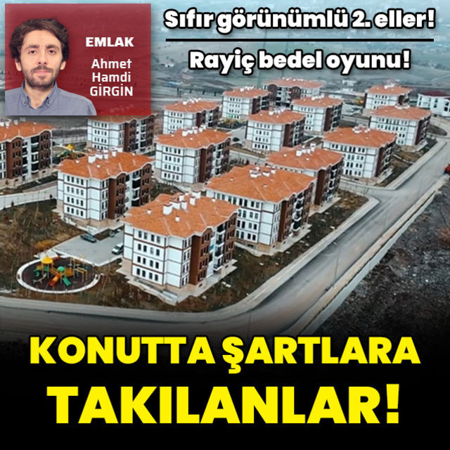 Konut kampanyasında şartlara takılanlar