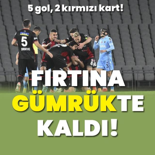 Karagümrük: 4 - Trabzonspor: 1 MAÇ SONUCU