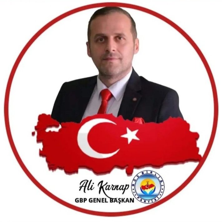 GÜÇ BİRLİĞİ PARTİSİ GENEL BAŞKANI ALİ KARNAP TAN AÇIKLAMA