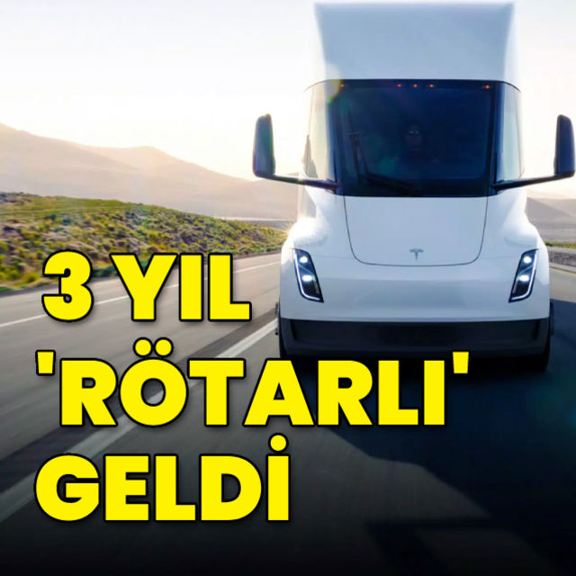 Tesla nın elektrikli kamyonu 3 yıl gecikmeli geldi