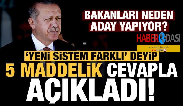 Erdoğan bakanları neden aday yapıyor Ahmet Hakan 5 maddede açıkladı