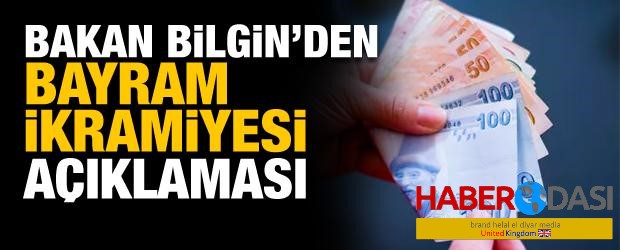 Bakan Bilgin Bayram ikramiyesinden 15 milyon emekli faydalanacak