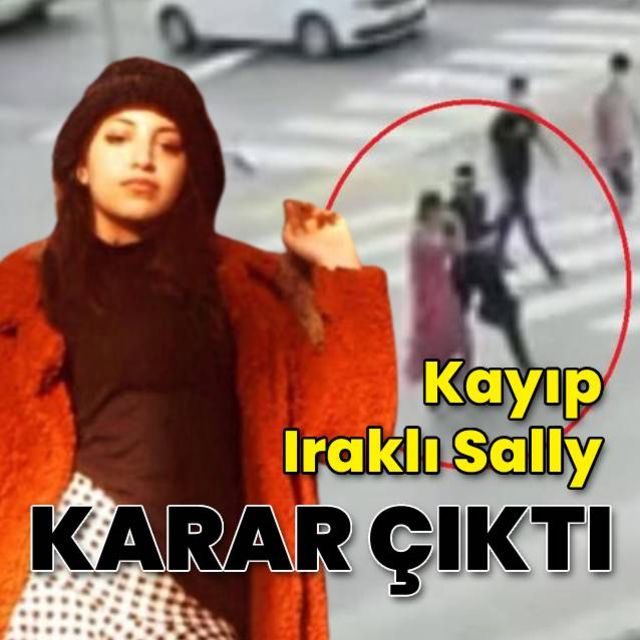 Kayıp Iraklı Sally davasında mahkemeden karar çıktı