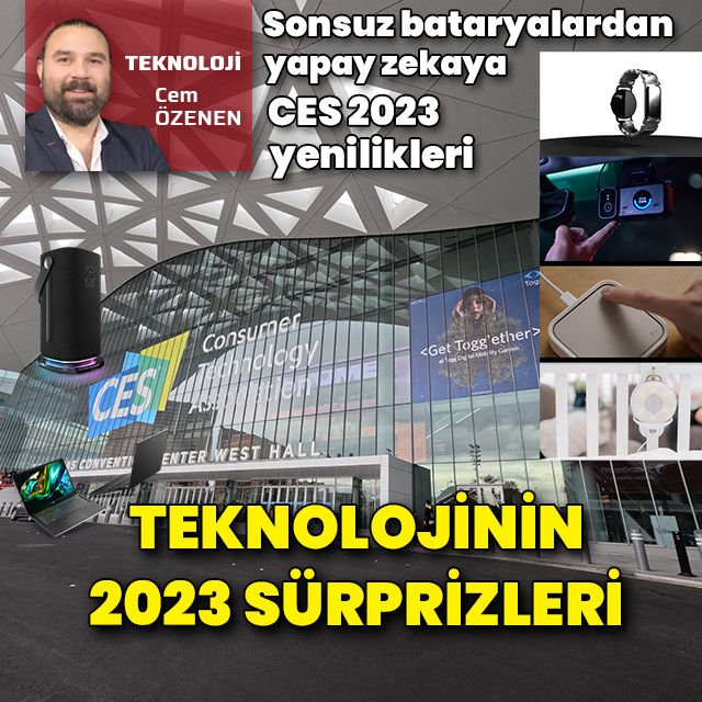 Yılın yıldız teknolojileri CES 2023 te görücüye çıktı