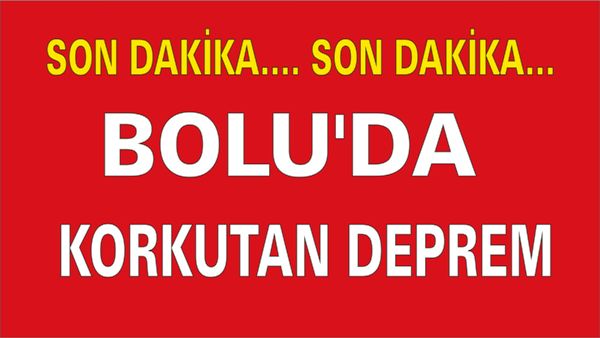 Bolu da 4 8 şiddetinde deprem