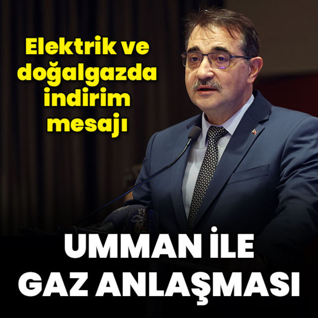 Son dakika haberi Umman ile gaz anlaşması